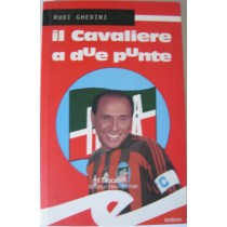 Il cavaliere a due punte,Rudi Ghedini,Fratelli Frilli