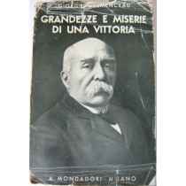 Grandezze e miserie di una vittoria,Giorgio Clemenceau,Mondadori