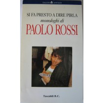 Si fa presto a dire pirla,Paolo Rossi,Baldini&Castolid