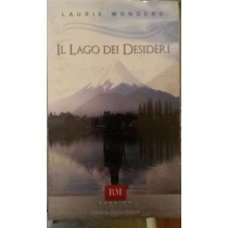 IL LAGO DEI DESIDERI,Laurie Wonders,Armando Curcio Editore