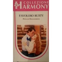 FAVOLOSO RUSTY,Phyllis Halldorson,Harlequin Mondadori