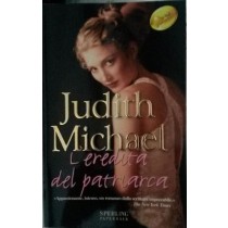 L'eredità del patriarca,Judith Michael,Sperling & Kupfer editori