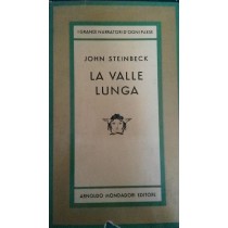 LA VALLE LUNGA,John Steinbeck,Arnoldo Mondadori Editore