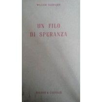 UN FILO DI SPERANZA,William Neubauer,Baldini & Castoldi