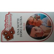 UNA NOTTE DOPO L'ALTRA,Flora Kidd,Harlequin Mondadori