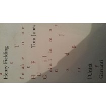 Storia di un trovatello,Henry Fielding, Tom Jones,Garzanti e l'Unità