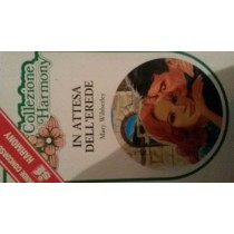 IN ATTESA DELL'EREDE,Mary Wibberley,Harlequin Mondadori