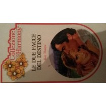 LE DUE FACCE DEL DESTINO,Kay Thorpe,Harlequin Mondadori