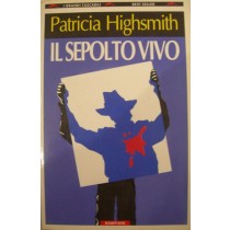 Il sepolto vivo,Patricia Highsmith,Bompiani