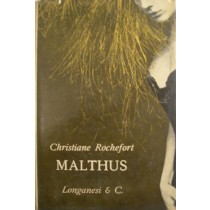 Malthus,Christiane Rochefort,Longanesi