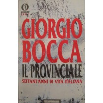 Il provinciale,Giorgio Bocca,Mondadori