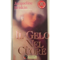 Il gelo nel cuore,Jacqueline Briskin,Sperling & Kupfer