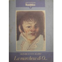 La marchesa di O…,Heinrich Von Kleist,Editoriale La Repubblica