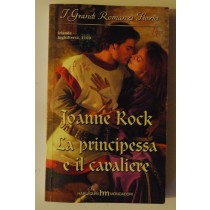 La principessa e il cavaliere,Joanne Rock,Harlequin Mondadori