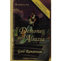 Il demone dell'Alsazia,Gail Ranstrom,Harlequin Mondadori
