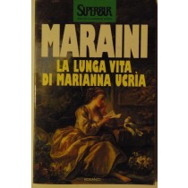 La lunga vita di Marianna Ucrìa,Dacia Maraini,Superbur
