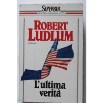 L'ultima verità,Robert Ludlum,Superbur