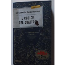 Il codice del quattro,Ian Caldwell, Dustin Thomason,Piemme