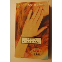 Letto a tre piazze,Jennifer Weiner,Piemme