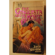 Alla conquista dell'amore,Joyce Verrette,Mondadori
