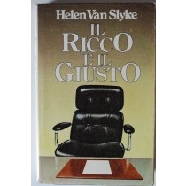 Il ricco e il giusto,Helen Van Slyke,Club degli Editori