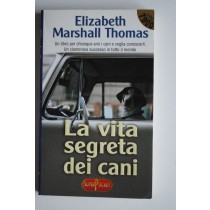 La vita segreta dei cani,Elizabeth Marshall Thomas,Superpocket