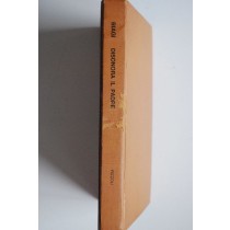 Disonora il padre,Enzo Biagi,Rizzoli