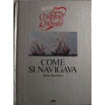 Cristoforo Colombo. Come si navigava ,Brizio Montinaro,ERI