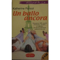 Un ballo ancora,Katherine Pancol,Rizzoli