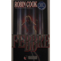 Febbre ,Robin Cook,Sperling & Kupfer