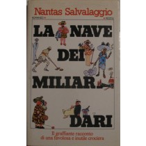 La nave dei miliardari,Nantas Salvalaggio,Rizzoli