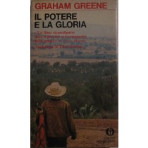 Il potere e la gloria,Graham Greene,Mondadori
