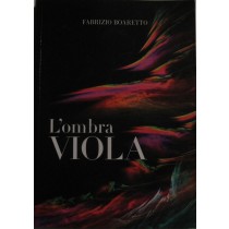 L'ombra viola,Fabrizio Boaretto,Italgrafica