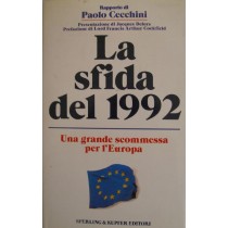 La sfida del 1992,Paolo Cecchini,Sperling & Kupfer