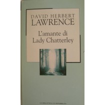L'amante di Lady Chatterley,David Herbert Lawrence,Editoriale La Repubblica