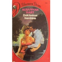 Dolcissima bambina,Susannah Hart,Armando Curcio Editore