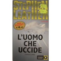 L'uomo che uccide,Stephen Leather,Piemme