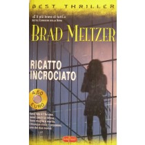 Ricatto incrociato,Brad Meltzer,SuperPocket