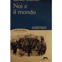 Noi e il mondo,Angelo Manitta, Giuseppe Manitta,Mursia Scuola