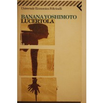 Lucertola,Banana Yoshimoto,Feltrinelli