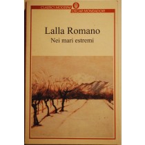 Nei mari estremi,Lalla Romano,Mondadori