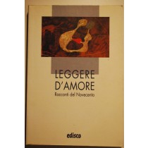 Leggere d'amore,AA.VV,Edisco