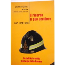 Il ricordo ti può uccidere,Ugo Moriano,Fratelli Frilli