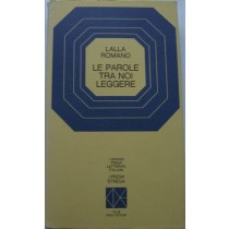 Le parole tra noi leggere,Lalla Romano,Club degli Editori su licenza
