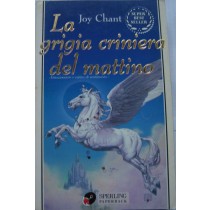 La grigia criniera del mattino,Joy Chant,Sperling Paperback su licenza