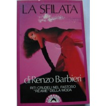La sfilata,Renzo Barbieri,Gruppo editoriale Fabbri Bompiani, Sonzogno, Etas S.p.A.
