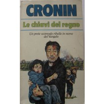 Le chiavi del regno,A. J. Cronin,Bompiani