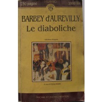 Le diaboliche,Barbey D'Aurevilly,Newton Compton