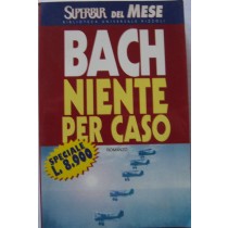 Niente per caso,Richard Bach,RCS Libri S.p.A.