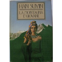 La montagna è giovane,Han Suyin,CDE spa su licenza